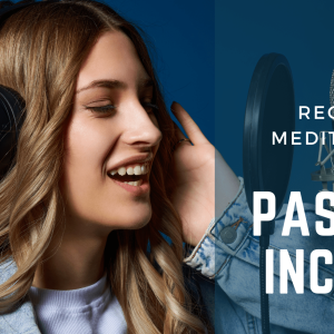 Record Meditations as Passive Income Facebook Cover